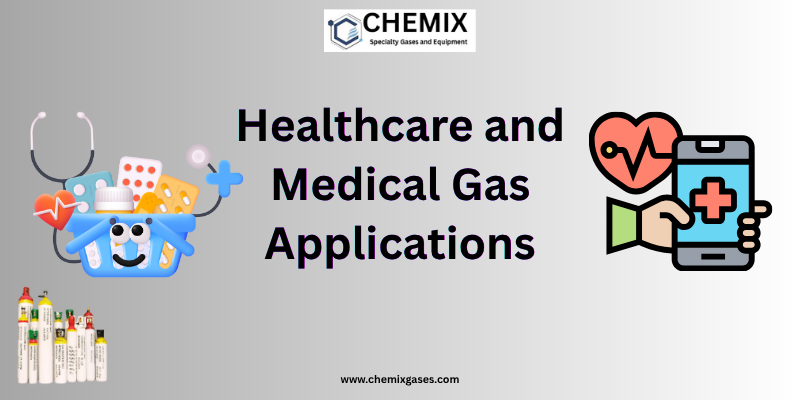 Healthcare and Medical Gas Applications